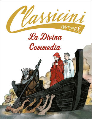 copertina La Divina Commedia. Classicini. Ediz. illustrata