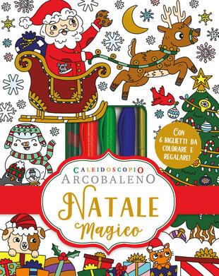 copertina Caleidoscopio Arcobaleno. Natale magico. Ediz. illustrata. Con 6 biglietti da regalo. Con colla. Con 4 pennarelli