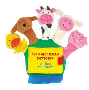 copertina Gli amici della fattoria. Un libro da animare. Ediz. a colori