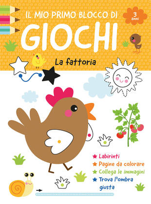copertina Il mio primo blocco di giochi. La fattoria. Ediz. a colori