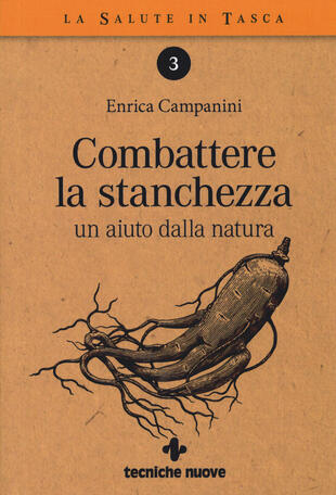copertina Combattere la stanchezza. Un aiuto dalla natura