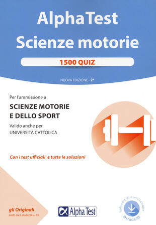 copertina Alpha Test. Scienze motorie. 1500 quiz. Con software di simulazione
