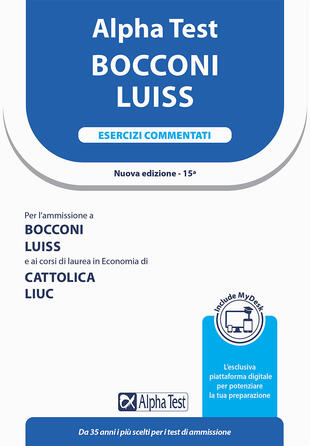 copertina Alpha Test Bocconi LUISS. Esercizi commentati. Con MyDesk