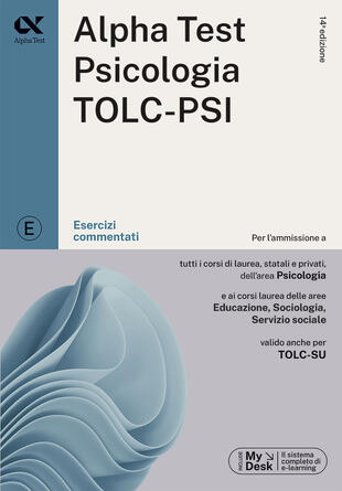 copertina Alpha Test. Psicologia. TOLC-PSI. Esercizi commentati. Con software di simulazione