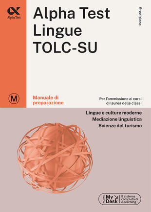copertina Alpha Test. Lingue TOLC-SU. Manuale di preparazione. Ediz. MyDesk