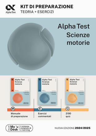 copertina Alpha Test Scienze Motorie. Kit di preparazione. Manuale di preparazione. Esercizi commentati. 2000 quiz. Ediz. MyDesk. Con Contenuto digitale per download e accesso on line