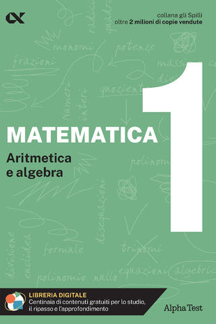 copertina Matematica. Con estensioni online. Vol. 1: Aritmetica e algebra