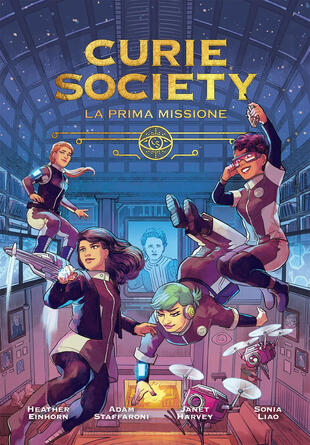 copertina Curie society. La prima missione