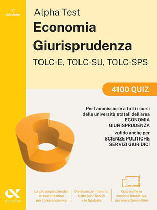 copertina Alpha Test. Economia. TOLC-E, TOLC-SU, TOLC-SPS. 4100 quiz. Con Contenuto digitale per download e accesso online
