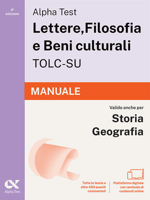 copertina Alpha Test. Lettere, Filosofia e Beni culturali TOLC-SU 2026-2027. Manuale. Per test di ammissione universitari. Con piattaforma digitale