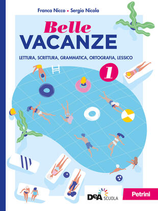 copertina Belle vacanze. Per la Scuola media. Con e-book. Con espansione online. Vol. 1