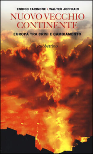 copertina Nuovo vecchio continente. Europa tra crisi e cambiamento