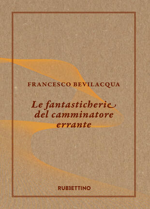 copertina Le fantasticherie del camminatore errante