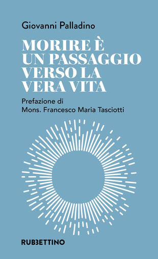 copertina Morire è un passaggio verso la vera vita