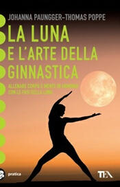 copertina La luna e l'arte della ginnastica