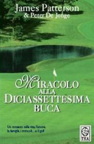 copertina Miracolo alla diciassettesima buca