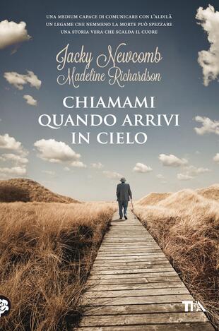 copertina Chiamami quando arrivi in cielo