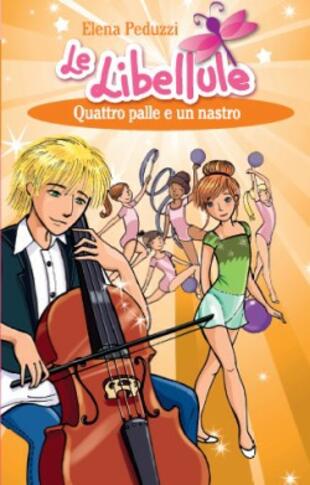 copertina Le Libellule. Quattro palle e un nastro