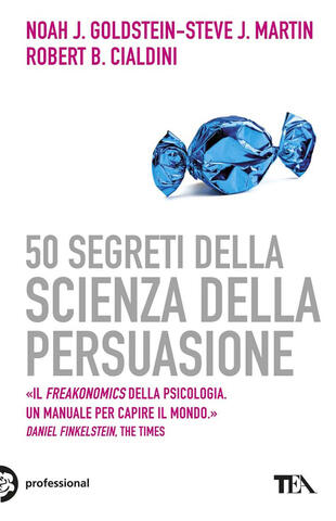 copertina 50 segreti della scienza della persuasione