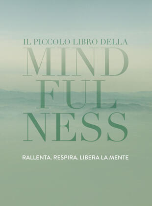 copertina Il piccolo libro della Mindfulness