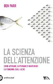 copertina La scienza dell'attenzione
