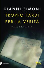 copertina Troppo tardi per la verità