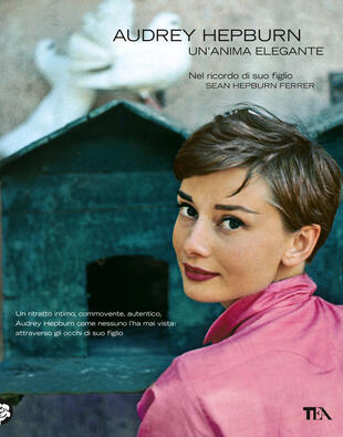copertina Audrey Hepburn, un'anima elegante