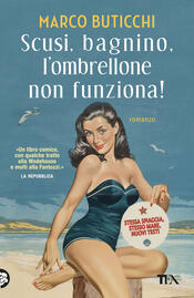 copertina Scusi, bagnino, l'ombrellone non funziona!