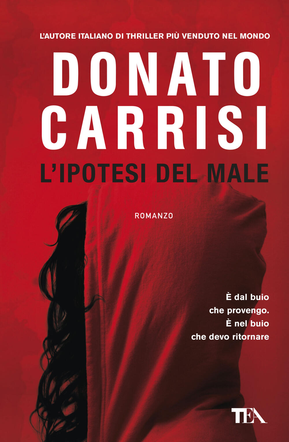 La casa delle voci di Donato Carrisi - Brossura - SuperTEA - Il Libraio