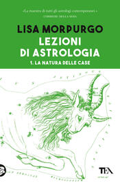 copertina Lezioni di astrologia 1. La natura delle Case