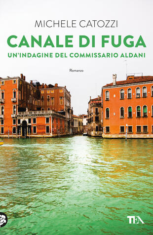 Michele Catozzi presenta "Canale di fuga" (TEA) a Venezia