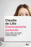 Claudia de Lillo presenta "Elasticamente parlando" (TEA) a Bologna