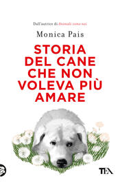 copertina Storia del cane che non voleva più amare