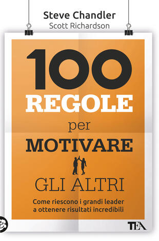 copertina 100 regole per motivare gli altri