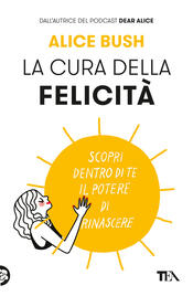 copertina La cura della felicità