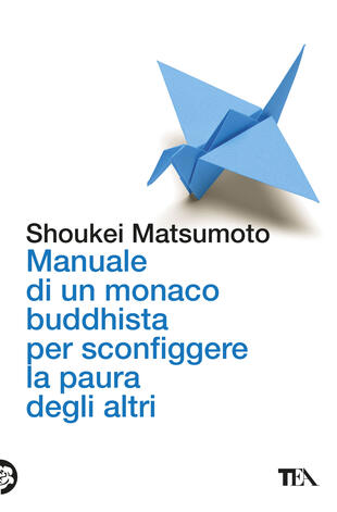 copertina Manuale di un monaco buddhista per sconfiggere la paura degli altri