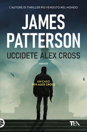 copertina Uccidete Alex Cross