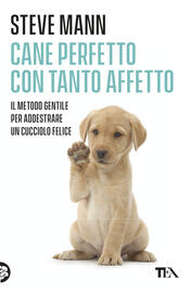 copertina Cane perfetto con tanto affetto
