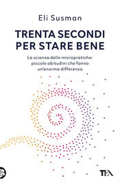 copertina Trenta secondi per stare bene