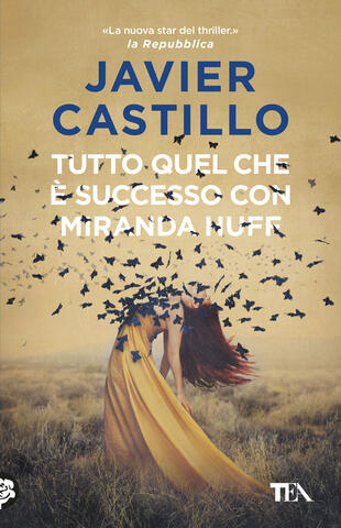 copertina Tutto quel che &egrave; successo con Miranda Huff