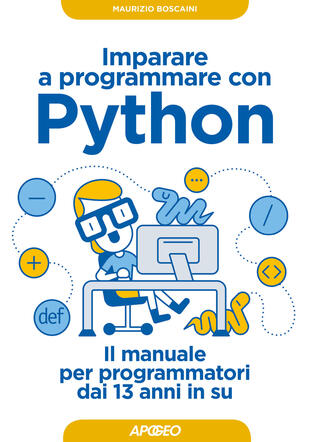copertina Imparare a programmare con Python. Il manuale per programmatori dai 13 anni in su