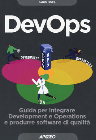 copertina DevOps. Guida per integrare Development e Operations e produrre software di qualità