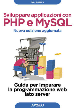 copertina Sviluppare applicazioni con PHP e MySQL. Guida per imparare la programmazione web lato server. Nuova ediz.