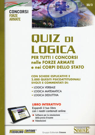 copertina Concorsi forze armate. Quiz di logica per tutti i concorsi nelle forze armate e nei corpi dello Stato