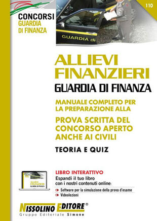 copertina Allievi finanzieri. Guardia di finanza. Manuale completo per la preparazione alla prova scritta del concorso aperto anche ai civili. Teoria e quiz. Con aggiornamento