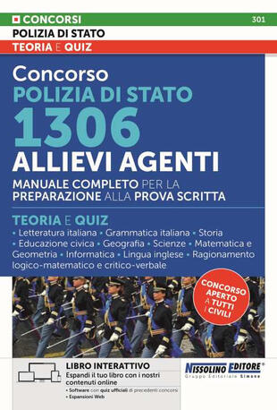 copertina Concorso Polizia di Stato. 1306 allievi agenti. Manuale completo per la preparazione alla prova scritta. Con software di simulazione