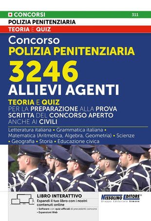 copertina Concorso polizia penitenziaria. 3246 allievi agenti. Teoria e quiz. Libro interattivo. Con espansioni online. Con software con quiz ufficiali di precedenti concorsi