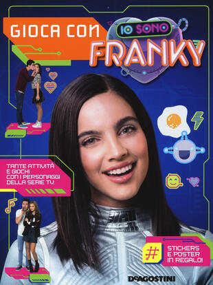 copertina Gioca con Io sono Franky. Con adesivi. Ediz. a colori. Con Poster
