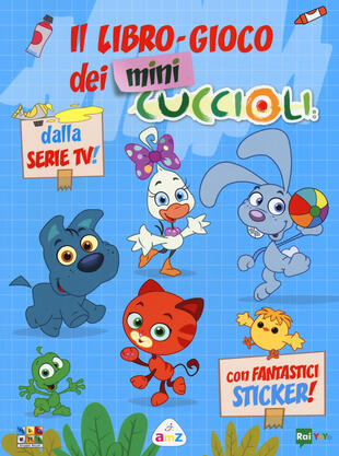 copertina Il libro-gioco dei Mini Cuccioli. Ediz. a colori