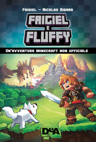 copertina Frigiel &amp; Fluffy. Un'avventura Minecraft non ufficiale